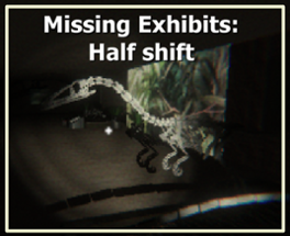 Missing Exhibits: Half shift Image