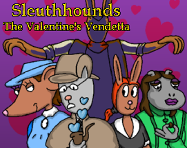 Sleuthhounds: The Valentine's Vendetta Image