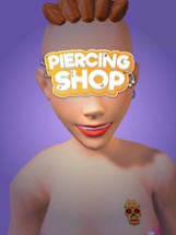 Piercing Shop !!! Image