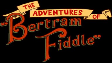 Adventures of Bertram Fiddle 2: A Bleaker Predicklement Image