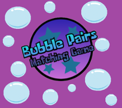 Bubble Pairs: Matching Game Image