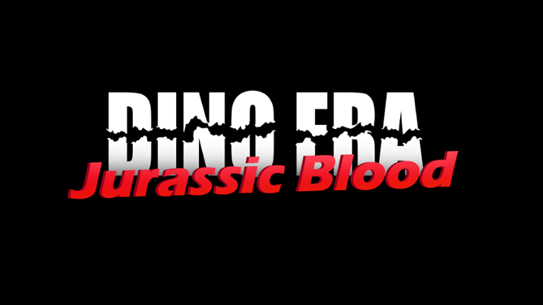 Dino Era: Jurassic Blood Game Cover