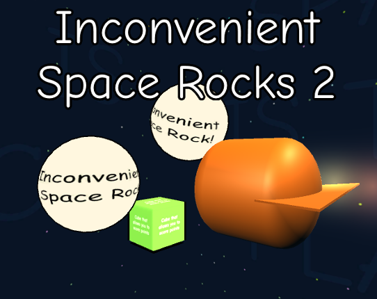 Inconvenient Space Rocks 2 Game Cover