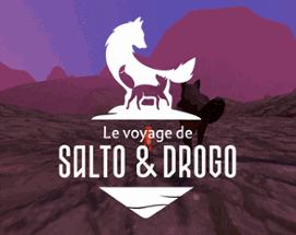 Le voyage de Salto et Drogo Image