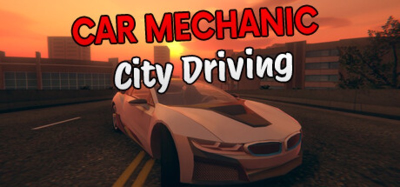 Car Mechanic: City Driving Game Cover
