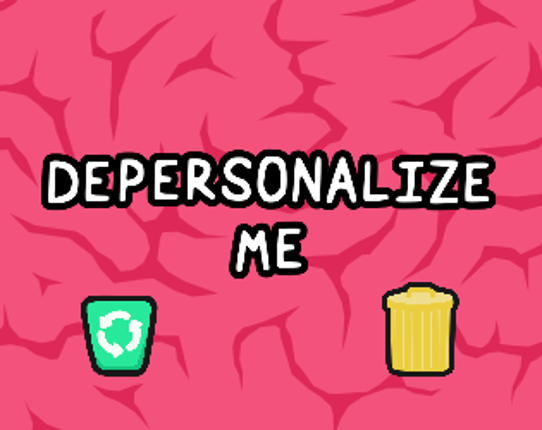 Depersonalize Me Game Cover