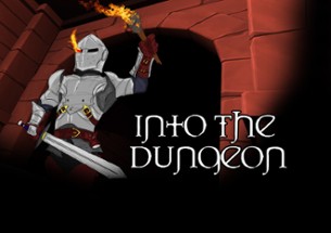 Into The Dungeon Image
