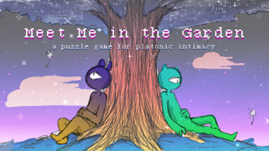 Meet Me In The Garden Image