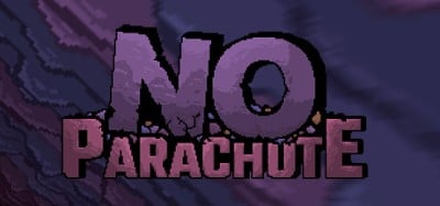 No Parachute Image