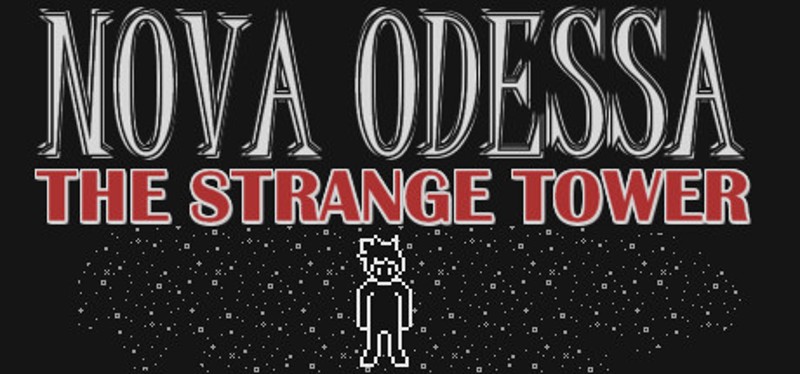 Nova Odessa: The Strange Tower Game Cover