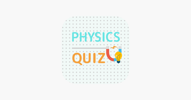 Physics Quiz - Game Game Cover