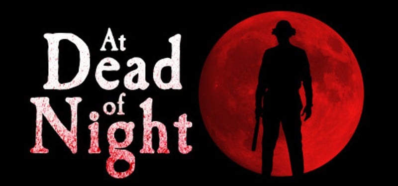 At Dead of Night Game Cover