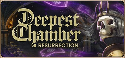 Deepest Chamber: Resurrection Image