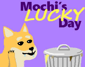 Mochi's Lucky Day Image