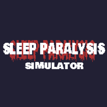 Sleep Paralysis Simulator Game Cover