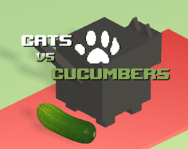 Cats vs Cucumber Image