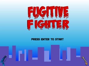 Fugitive Fighter Image