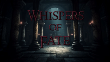 Whispers of Fate Image