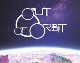 Out Of Orbit (Game Jam Prototype) Image