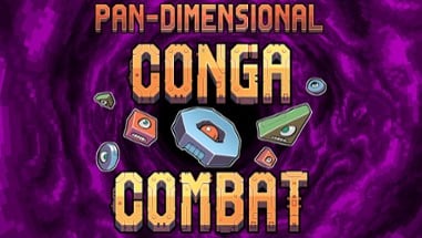 Pan-Dimensional Conga Combat Image