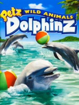 Petz Wild Animals: Dolphinz Game Cover