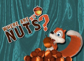 Where are my nuts - Go Squirrel Image