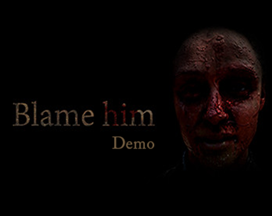 Blame Him Game Cover
