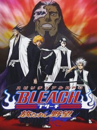 Bleach: Hanatareshi Yabou Game Cover