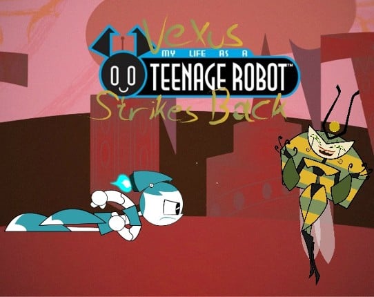 My Life as a Teenage Robot: Vexus Strikes Back Game Cover