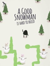 A Good Snowman is Hard to Build Image