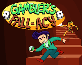 Gambler's Fall-acy Image