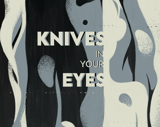 KNIVES IN YOUR EYES (TWO TWINS EDITION) Game Cover