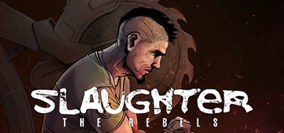 Slaughter 3: The Rebels Image