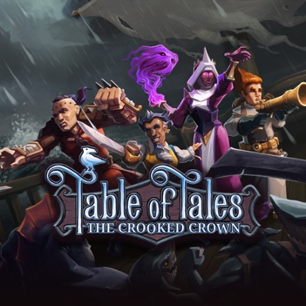 Table of Tales: The Crooked Crown Game Cover