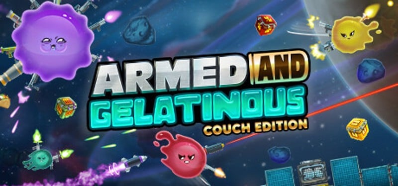 Armed and Gelatinous: Couch Edition Game Cover