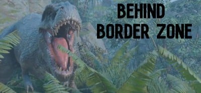 Behind Border Zone Image