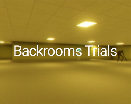 Backrooms Trials Game Cover