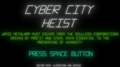 Cyber City Heist Image