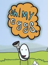 Oh My Eggs Image