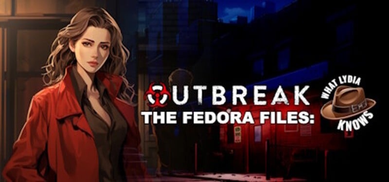 Outbreak The Fedora Files What Lydia Knows Game Cover
