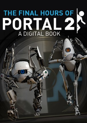 Portal 2 - The Final Hours Game Cover