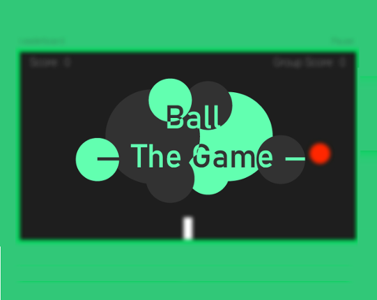 Ball — The Game — Game Cover