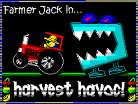 Farmer Jack in Harvest Havoc! Image