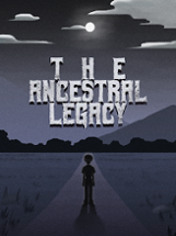 The Ancestral Legacy! Image