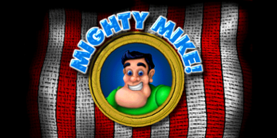 Mighty Mike Image