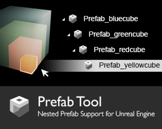 Prefab Tool for Unreal Engine Game Cover