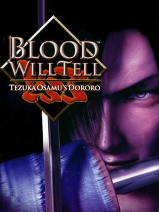 Blood Will Tell: Tezuka Osamu's Dororo Game Cover