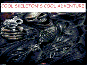 Cool Skeleton's Cool Adventure Image