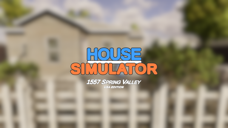 1557 Spring Valley USA Edition - House Simulator Game Cover