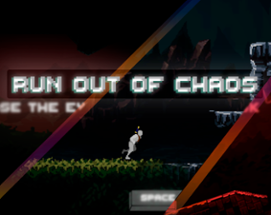 Run out of Chaos Image